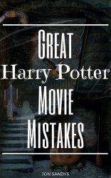 Great Harry Potter Movie Mistakes cover