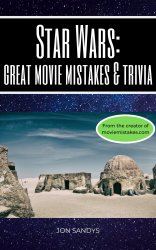 Star Wars: Great Movie Mistakes & Trivia cover