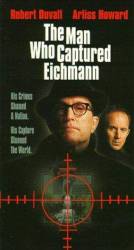 The Man Who Captured Eichmann picture